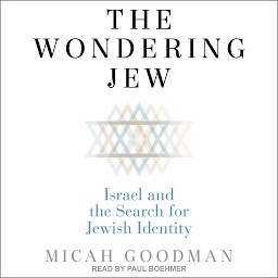 Icon image The Wondering Jew: Israel and the Search for Jewish Identity