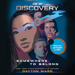 Icon image Star Trek: Discovery: Somewhere to Belong