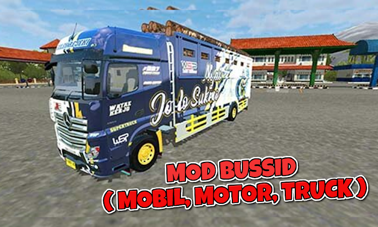 MOD BUSSID (Mobil,Truk,Motor) - 1.5 - (Android)