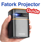 Cover Image of ดาวน์โหลด Fatork Projector Guide  APK