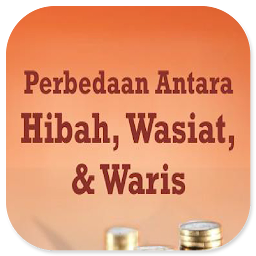 Perbedaan Hibah Wasiat & Waris