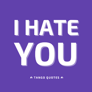 I Hate You Quotes and Sayings apk