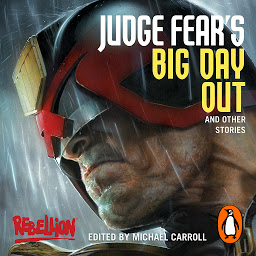 Icon image Judge Fear's Big Day Out and Other Stories