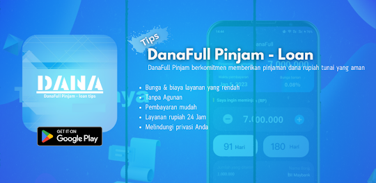 DanaFull Pinjam - loan tips