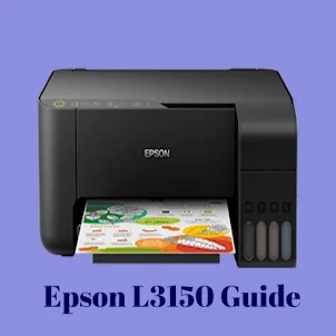Epson L3150 guide