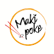Maki Poke - Androidアプリ
