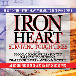 Icon image Iron Heart: Surviving Tough Times
