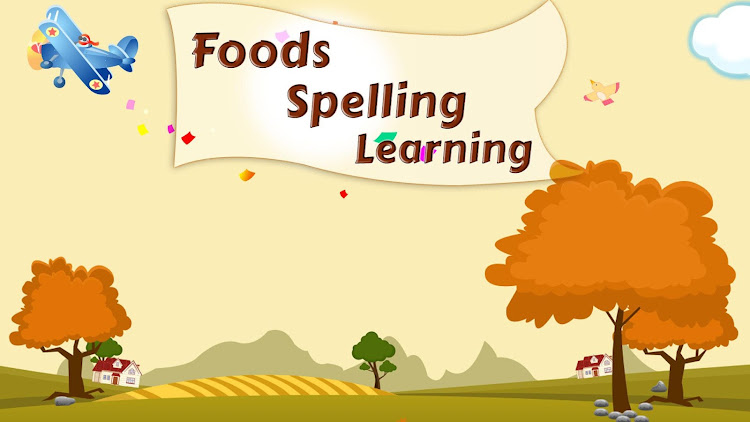 Spelling Learning Foods - 1.5 - (Android)