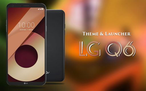 Android application Theme for LG Q6 screenshort