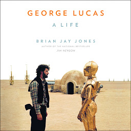 Icon image George Lucas: A Life