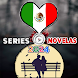 Series y novelas Mexicanas