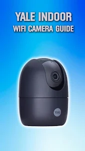 Yale Indoor Wifi Camera Guide