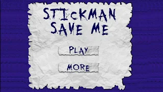 Stickman Save Me - Screenshot 1