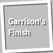 Garrison's Finish