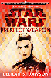 Obraz ikony: The Perfect Weapon (Star Wars) (Short Story)