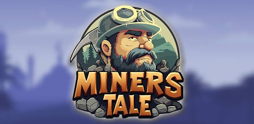 Miners Tale
