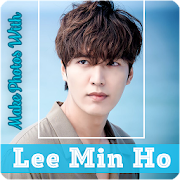 Make Photos With Lee Min Ho