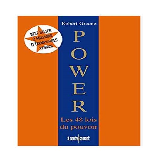 Les 48 Lois Du Pouvoir