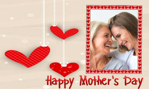 New Mother’ s Day Photo Frame Apk Download 3