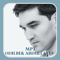 Odilbek Abdullayev Qo'shiqlari