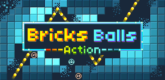 Bricks and Balls - Brick Game