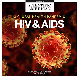 Icon image HIV and AIDS: A Global Health Pandemic