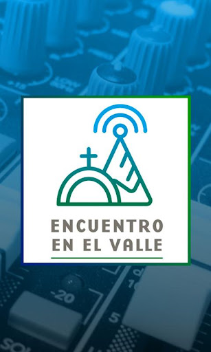 Android application Radio Encuentro en el Valle screenshort