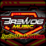 Cover Image of Tải xuống DJ Brewog Audio Music Offline  APK