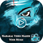 Cover Image of Скачать Mahakal Video Maker with Music - Shiva Video Maker 1.0.6 APK