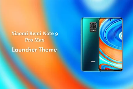 Theme for Redmi Note 9 Pro Max