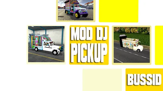 Mod DJ Pickup Bussid