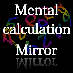 Image de l'icône Mental calculation Mirror