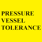 Cover Image of ดาวน์โหลด Pressure Vessel Tolerance  APK