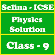 Selina ICSE Solutions for Class 9 Physics OFFLINE