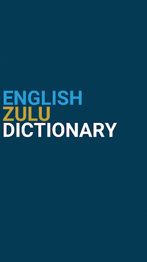 Android application English : Zulu Dictionary screenshort