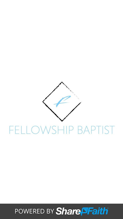 Fellowship Baptist Church - 2.8.19 - (Android)