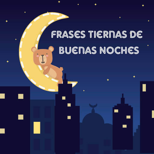 Frases Bonitas Buenas Noches - Apps on Google Play