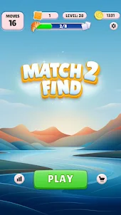 Match 2 Find