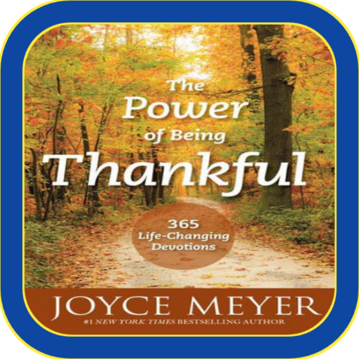 The Power of Being Thankful