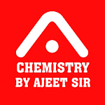 Chemistry By Ajeet Sir Apk