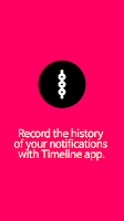 Notification history - Timeline 3.8.0 poster 0