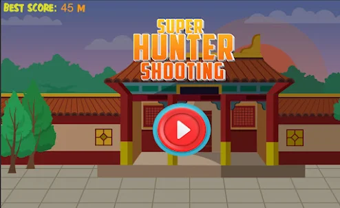 Super Hunter Shooting