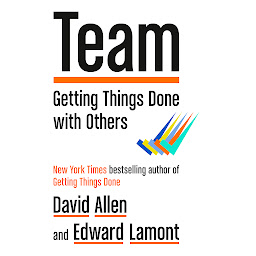 Icon image Team: Getting Things Done with Others