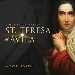 Icon image St.Teresa of Ávila A Month of Prayer