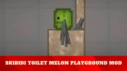 Mod Skibidi Toilet Melon