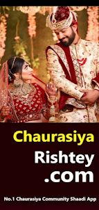 Chaurasiya Rishtey Shaadi App