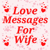 Love Messages For Wife & Poems icon