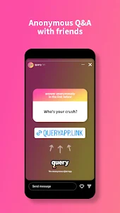 query • The Anonymous Q&A App