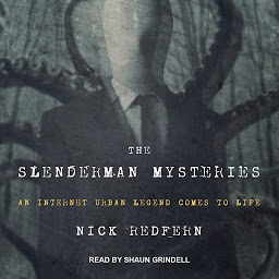 Obraz ikony: The Slenderman Mysteries: An Internet Urban Legend Comes to Life