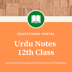 Cover Image of 下载 Urdu Notes For 12th Class  APK